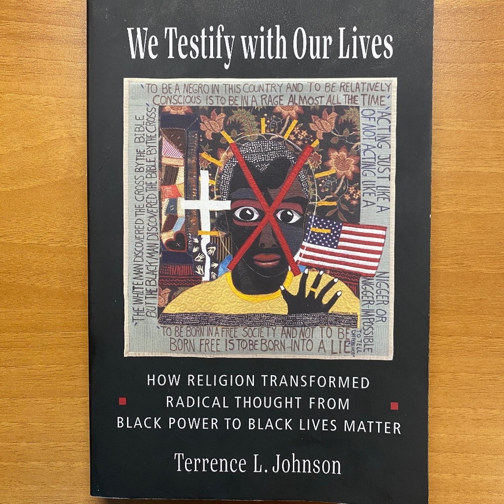 We testify with our lives by Terrence L Johnson